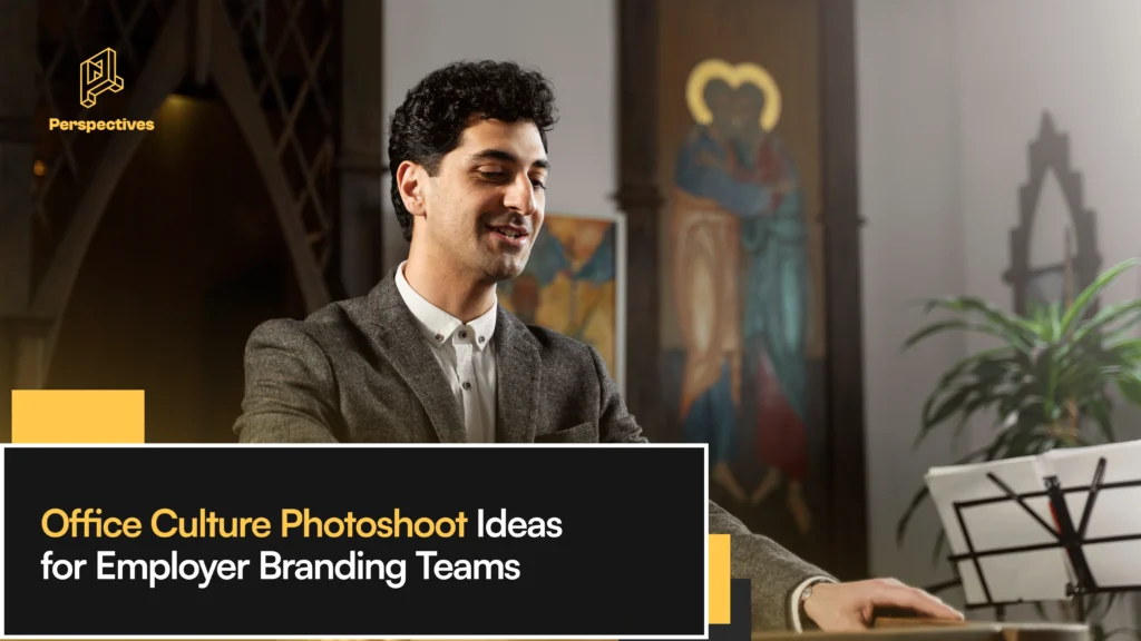 Real office culture photoshoot ideas for employer branding teams who want candidates to trust what they see.